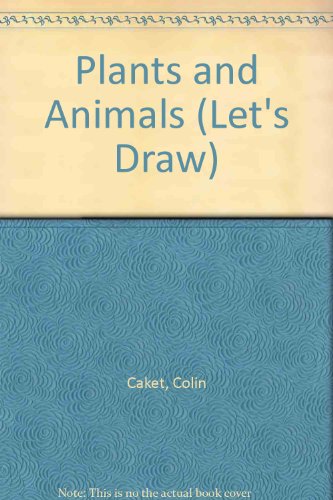 Book Plants and Animals (Let's Draw) free