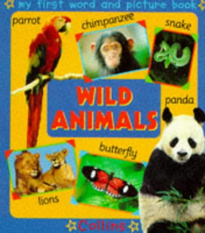 Book My First Word and Picture Books: Wild Animals (My First Word and Picture Books) free