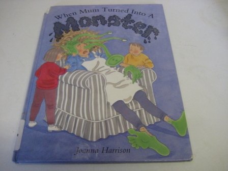 Book When Mum Turned into a Monster free
