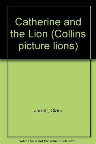 Book Catherine and the Lion free