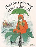 Book How Mrs Monkey Missed the Ark free