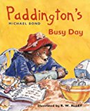 Book Paddington's Busy Day (Paddington Little Library) free