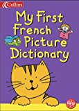 Book My First Picture Dictionary (Collin's Children's Dictionaries) (English and French Edition) free
