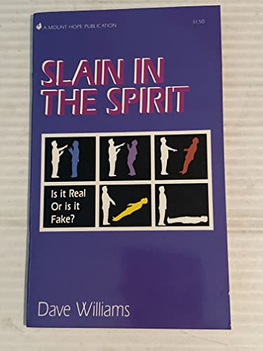 Book Slain in the Spirit: Is it Real Or is it Fake? free