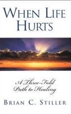 Book When Life Hurts: A Three-Fold Path to Healing free