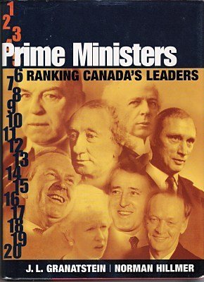 Book Prime Ministers: Ranking Canada's Leaders (Phyllis Bruce Books) free