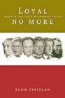 Book Loyal no more: Ontario's struggle for a separate destiny free