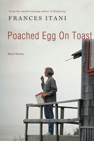 Book Poached Egg on Toast: Stories free