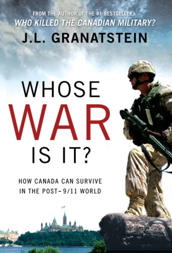 Book Whose War Is It?: How Canada Can Survive the Post-9/11 World free