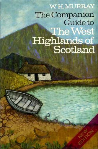 Book The companion guide to the West Highlands of Scotland;: The seaboard from Kintyre to Cape Wrath free
