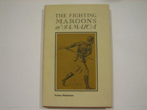 Book The fighting Maroons of Jamaica free