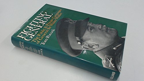 Book Fighting general: The public and private campaigns of General Sir Walter Walker free