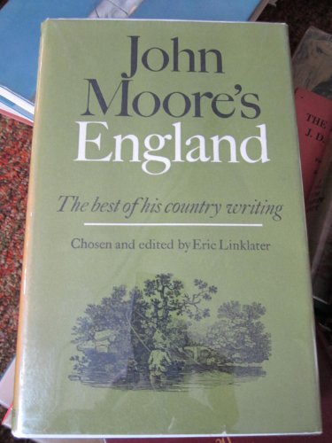 Book John Moore's England: A selection from his writings; free