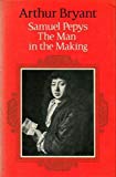 Book Samuel Pepys, the Man in the Making free