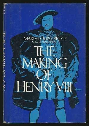 Book The making of Henry VIII free