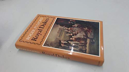 Book Royal dukes: The father and uncles of Queen Victoria free