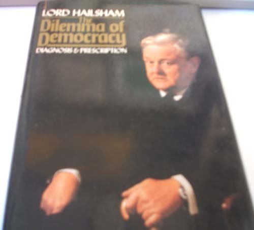 Book The dilemma of democracy: Diagnosis and prescription free