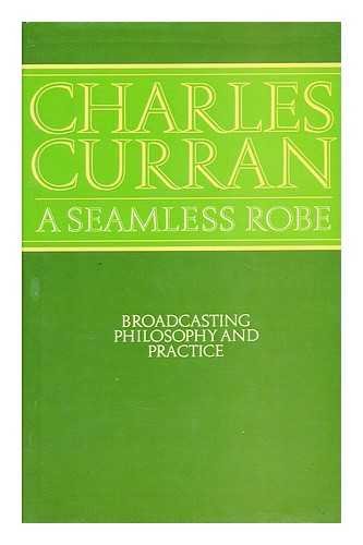 Book A seamless robe: Broadcasting, philosophy, and practice free