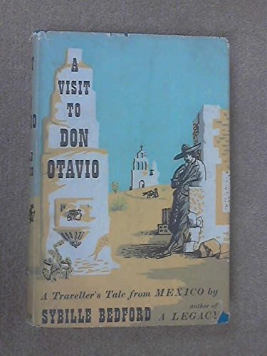 Book A Visit to Don Otavio: A Traveller's Tale from Mexico free