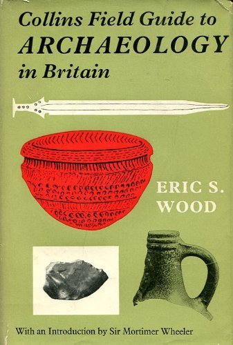 Book Collins field guide to archaeology (Collins pocket guides) free
