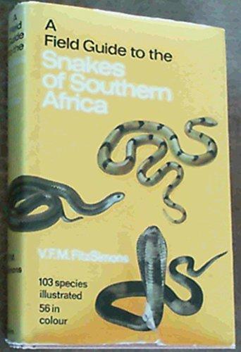 Book A Field Guide to the Snakes of Southern Africa free