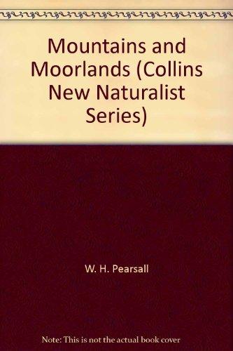 Book Mountains and moorlands (The New naturalist [11]) free