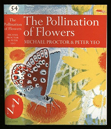 Book The pollination of flowers (The New naturalist, a survey of British natural history) free