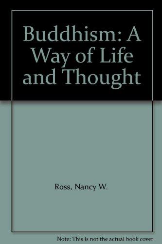 Book Buddhism: A Way of Life and Thought free