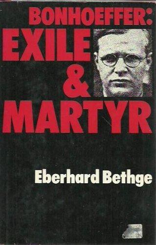 Book Bonhoeffer, exile and martyr free