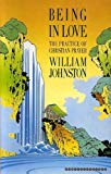 Book Being in Love: Practice of Christian Prayer free