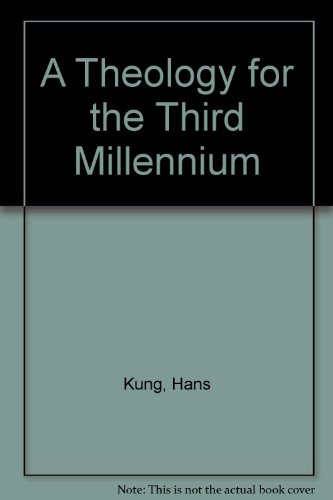 Book A Theology for the Third Millennium free