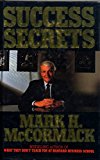 Book Success Secrets: More Street Smarts from the Author of What They Don't Teach You at Harvard Business School free