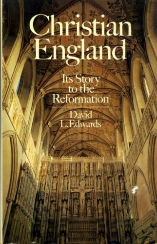 Book Christian England: its story to the Reformation free