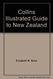 Book Collins Illustrated Guide to New Zealand (Collins Illustrated Guide) free