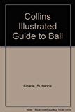 Book Collins Illustrated Guide to Bali free