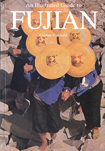 Book Collins Illustrated Guide to Fujian free