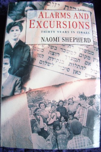 Book Alarms and Excursions: Thirty Years in Israel free