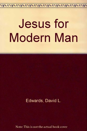 Book Jesus for Modern Man free