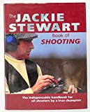 Book Jackie Stewart's Clay Shooting free