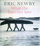 Book What the Traveller Saw free