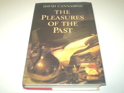 Book The pleasures of the past free Book The pleasures of the past free