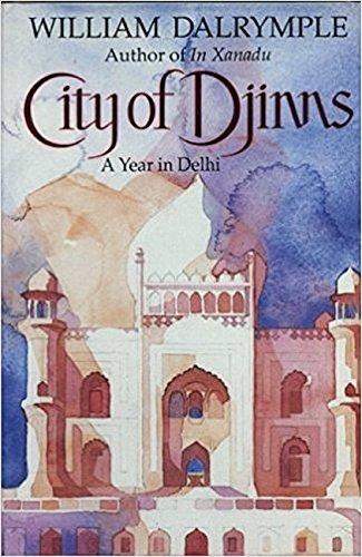 Book City of Djinns: A Year in Delhi free
