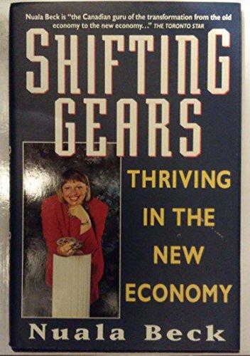 Book Shifting Gears: Thriving in the New Economy free