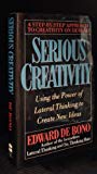 Book Serious Creativity:  Using the Power of Lateral Thinking to Create New Ideas free