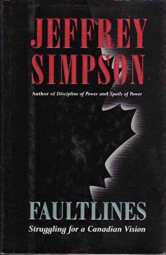 Book Faultlines: Struggling for a Canadian vision free