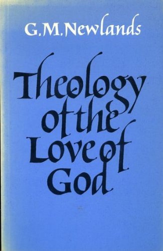 Book Theology of the Love of God free