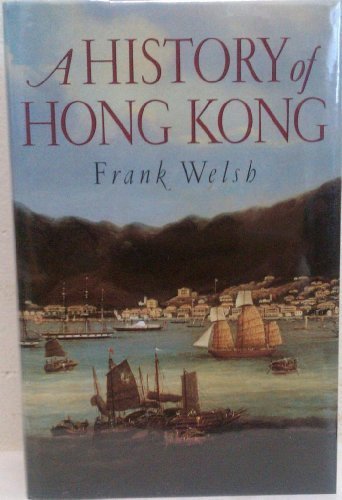 Book A Borrowed Place: The History of Hong Kong free