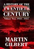 Book A History of the Twentieth Century Vol. 2: 1933 - 1951 free