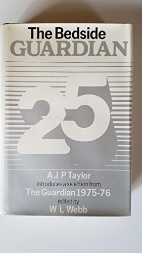 Book The bedside 'Guardian' 25: a selection from the 'Guardian' 1975-76 free