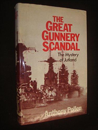 Book The Great Gunnery Scandal: The Mystery of Jutland free
